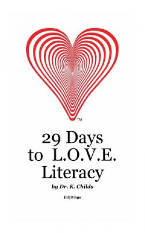 29 Days to L.O.V.E. Literacy