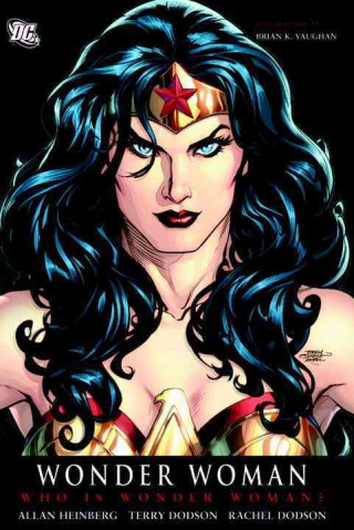 Wonder Woman Who Is Wonder Woman? (New Edition)