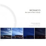 Monaco: The Colors of Time's Passage