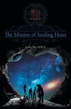 MISSION OF STEALING HEART