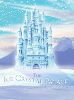 ICE CRYSTAL PALACE