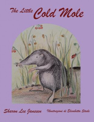 Little Cold Mole