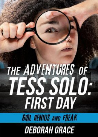 Adventures of Tess Solo