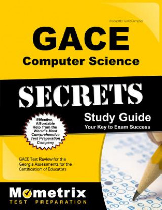 GACE COMPUTER SCIENCE SECRETS