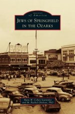 Jews of Springfield in the Ozarks