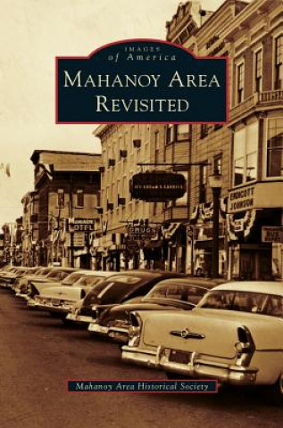 Mahanoy Area Revisited