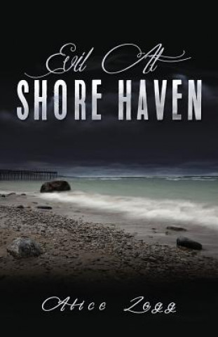 Evil at Shore Haven