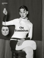 On Feminism: Aperture 225