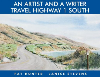 Artist and a Writer Travel Highway 1 South