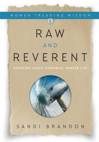 Raw and Reverent