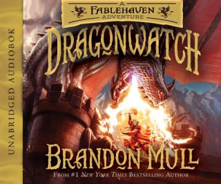 Dragonwatch: A Fablehaven Adventure