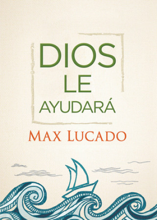 DIOS LE AYUDAR