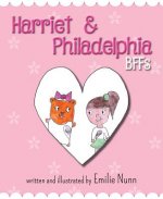 HARRIET & PHILADELPHIA