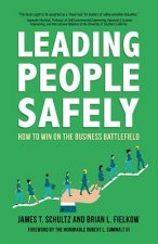 LEADING PEOPLE SAFELY