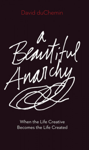 Beautiful Anarchy