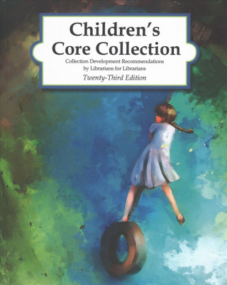 Children's Core Collection, 2 Volumes