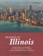 Profiles of Illinois, 2017: Print Purchase Includes 3 Years Free Online Access