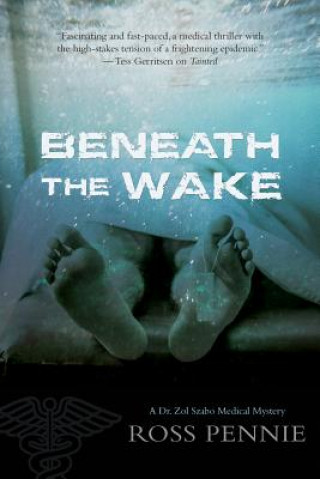 Beneath the Wake