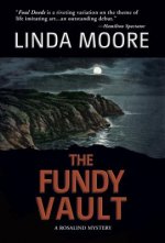 The Fundy Vault: A Rosalind Mystery