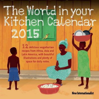 The World in Your Kitchen Calendar 2015