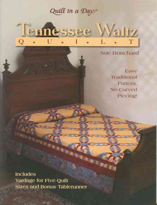 TENNESSEE WALTZ QUILT