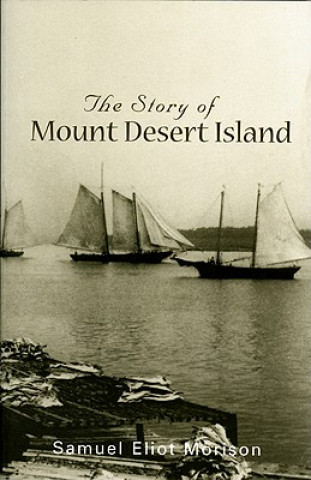 STORY OF MOUNT DESERT ISLAND M