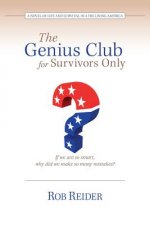 Genius Club for Survivors Only