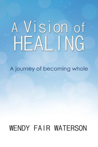 Vision of Healing