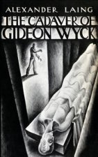 Cadaver of Gideon Wyck
