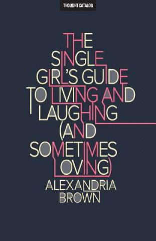 SINGLE GIRLS GT LIVING & LAUGH