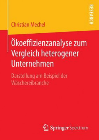 OEkoeffizienzanalyse zum Vergleich heterogener Unternehmen