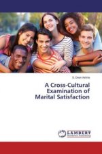 A Cross-Cultural Examination of Marital Satisfaction