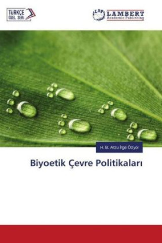 Biyoetik Çevre Politikalari