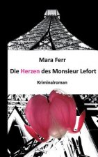 Die Herzen des Monsieur Lefort