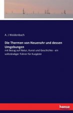Thermen von Neuenahr und dessen Umgebungen