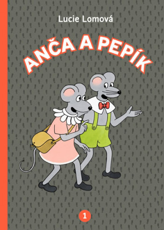 Anča a Pepík 1