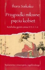 Przypadki milosne pieciu kobiet