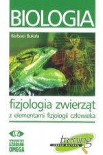 Biologia fizjologia zwierzat z elementami fizjologii czlowieka