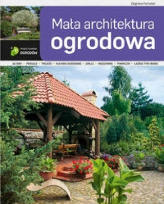Mala architektura (Zbigniew Pachulski)(Twarda)