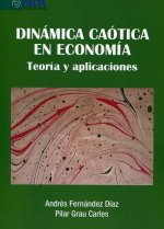 Dinámica caótica en Economía: teoría y aplicaciones