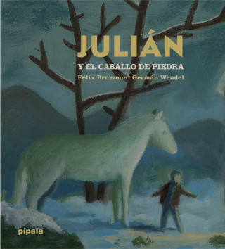 JULIÁN Y EL CABALLO DE PIEDRA