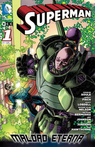Superman: Maldad Eterna 01