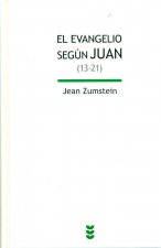 El evangelio de Juan (13-21)