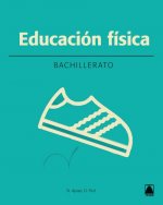 Educación física 1. Bahillerato