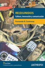 Re(d)unidos : cultura, innovación y comunicación
