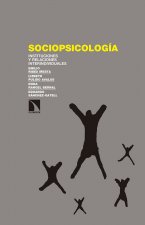 Sociopsicología: Instituciones y relaciones interindividuales