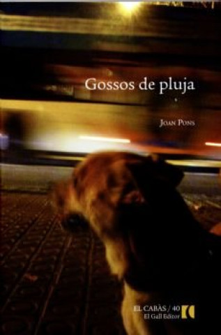 Gossos de pluja