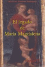 El legado de María Magdalena