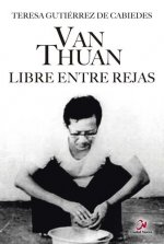 Van Thuan. Libre entre rejas