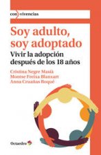 Soy adulto, soy adoptado